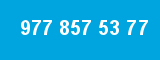 977 857 53 77